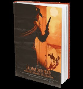 La Saga Red Dead. Vengeance, honneur et rédemption (cover)